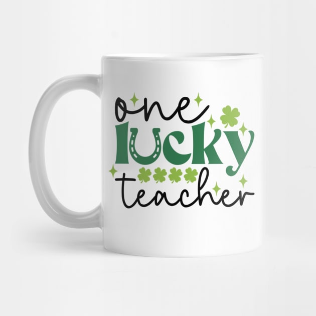 Teacher st patricks day One Lucky Teacher by frankjoe